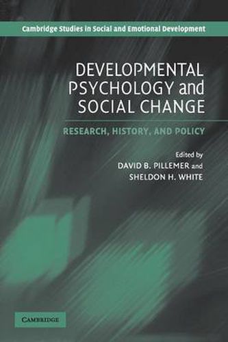 Cover image for Developmental Psychology and Social Change: Research, History and Policy