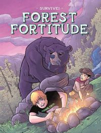 Cover image for Survive!: Forest Fortitude