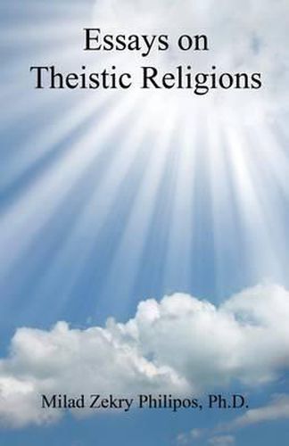 Cover image for Essays on Theistic Religions