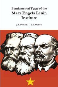 Cover image for Fundamental Texts of the Marx Engels Lenin Institute