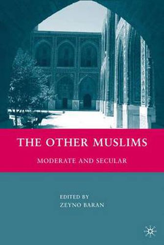 Cover image for The Other Muslims: Moderate and Secular