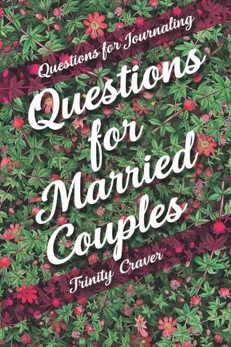 Cover image for Questions for Journaling - Questions for Married Couples