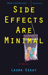 Cover image for Side Effects Are Minimal