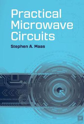 Cover image for Practical Microwave Circuits