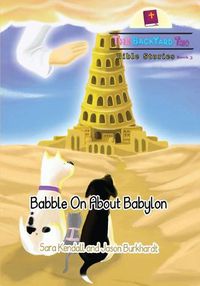 Cover image for Babble On About Babylon