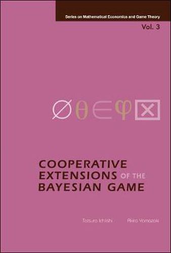 Cover image for Cooperative Extensions Of The Bayesian Game