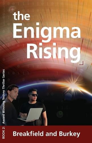 The Enigma Rising