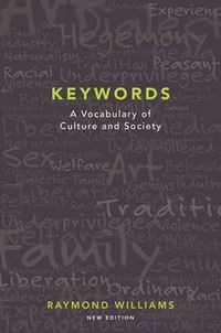 Cover image for Keywords: A Vocabulary of Culture and Society