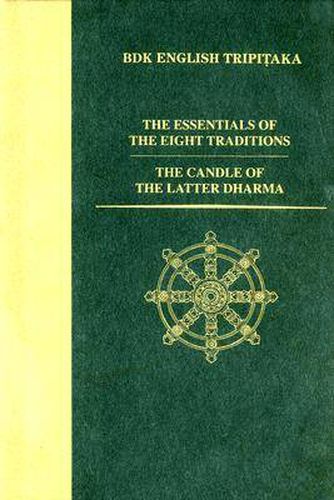 Cover image for The Essentials of the Eight Traditions  AND The Candle of the Latter Dharma