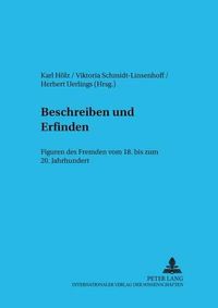 Cover image for Beschreiben Und Erfinden: Figuren Des Fremden Vom 18. Bis Zum 20. Jahrhundert