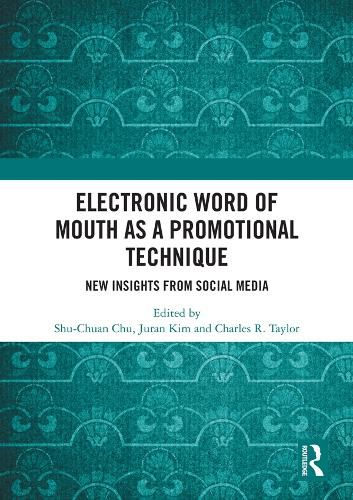 Cover image for Electronic Word of Mouth as a Promotional Technique: New Insights from Social Media