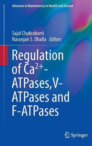 Cover image for Regulation of Ca2+-ATPases,V-ATPases and F-ATPases