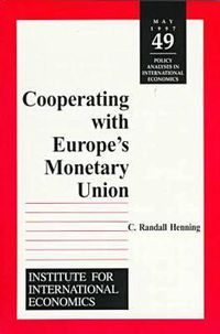 Cover image for Cooperating with Europe"s Monetary Union