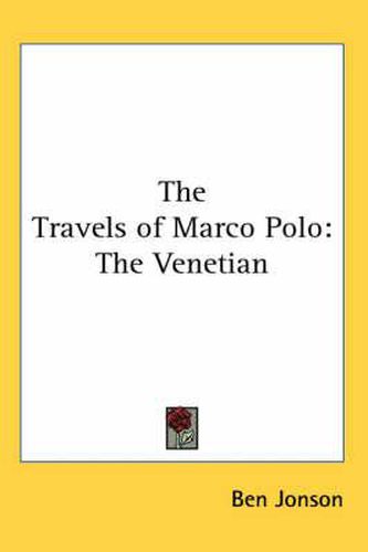 Cover image for The Travels of Marco Polo: The Venetian