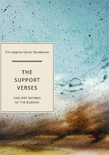 Cover image for The Support Verses: Earliest Sayings of the Buddha