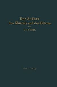 Cover image for Der Aufbau Des Mortels Und Des Betons: ############################################################