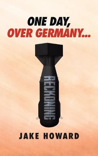 Cover image for One Day, Over Germany...