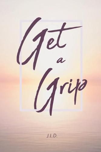 Cover image for Get a Grip