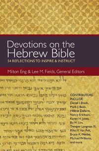 Cover image for Devotions on the Hebrew Bible: 54 Reflections to Inspire and Instruct