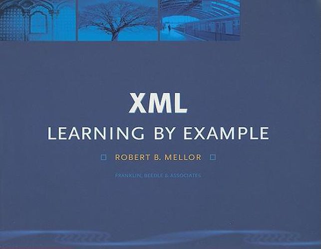Cover image for Xml: Learning by Example
