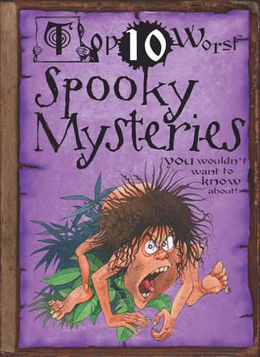 Spooky Mysteries You Wouldn't Want to Know About!