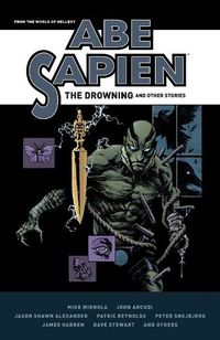 Cover image for Abe Sapien: The Drowning and Other Stories