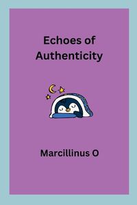 Cover image for Echoes of Authenticity