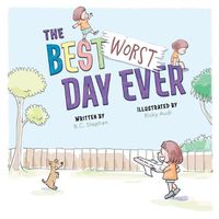 Cover image for The Best Worst Day Ever