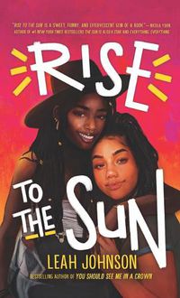 Cover image for Rise to the Sun