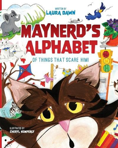 Cover image for Maynerd's Alphabet of Things that Scare Him!