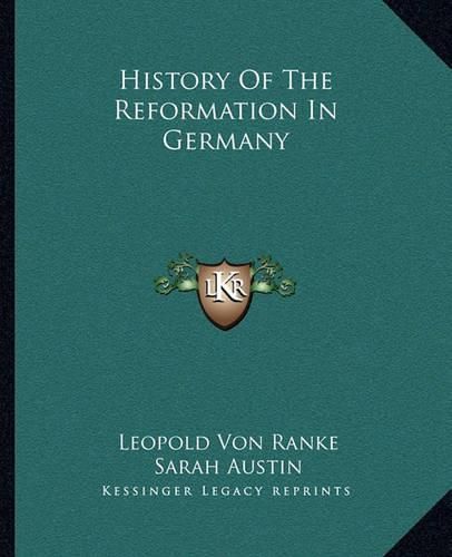 Cover image for History of the Reformation in Germany