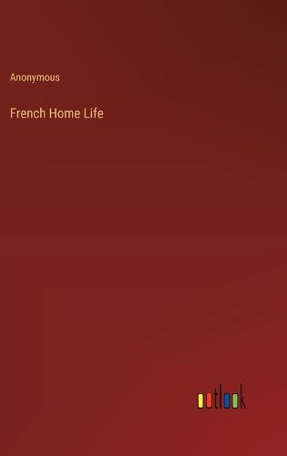 Cover image for French Home Life