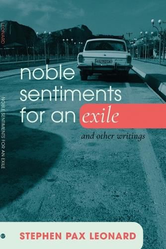 Cover image for Noble Sentiments for an Exile