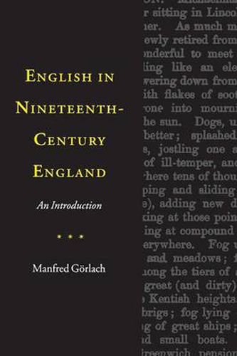 Cover image for English in Nineteenth-Century England: An Introduction