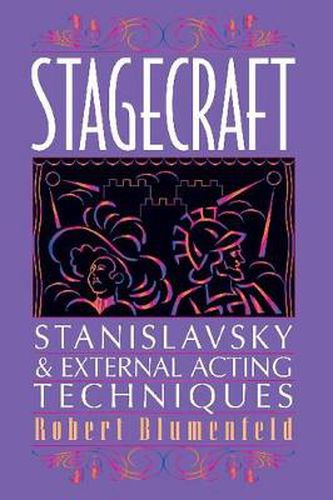 Cover image for Stagecraft: Stanislavsky & External Acting Techniques