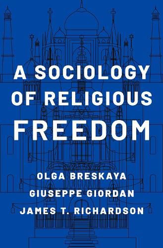 A Sociology of Religious Freedom