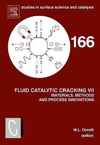 Cover image for Fluid Catalytic Cracking VII:: Materials, Methods and Process Innovations