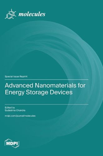 Cover image for Advanced Nanomaterials for Energy Storage Devices