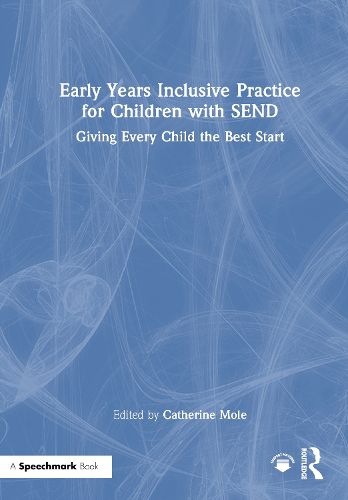 Cover image for Early Years Inclusive Practice for Children with SEND