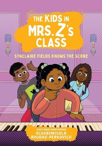 Cover image for The Kids in Mrs. Z's Class: Synclaire Fields Knows the Score