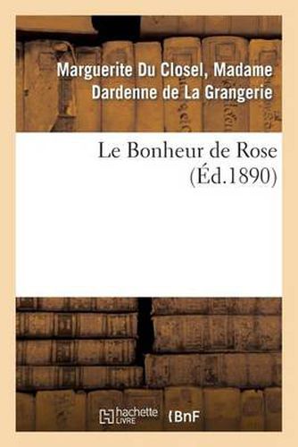 Cover image for Le Bonheur de Rose