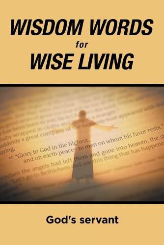 Cover image for Wisdom Words for Wise Living