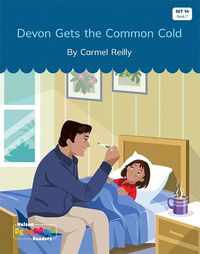 Cover image for Devon Gets the Common Cold (Set 14, Book 7)