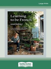 Cover image for Learning to be French (and Failing)