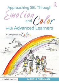 Cover image for Approaching SEL Through Emotion and Color with Advanced Learners