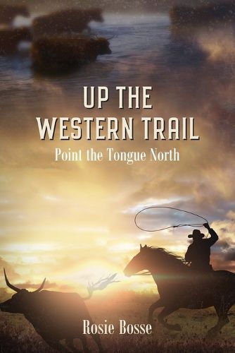 Cover image for Up the Western Trail