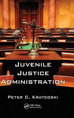 Cover image for Juvenile Justice Administration