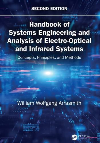 Cover image for Handbook of Systems Engineering and Analysis of Electro-Optical and Infrared Systems