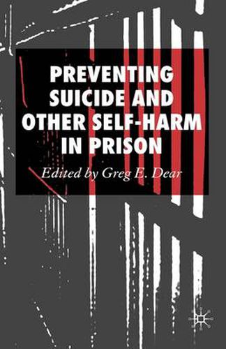 Cover image for Preventing Suicide and Other Self-Harm in Prison