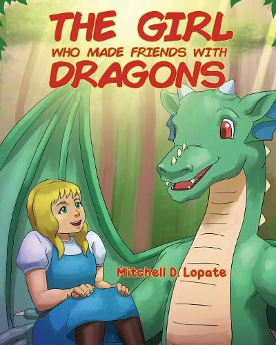 Cover image for The Girl who Made Friends with Dragons